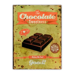 Wandbord 'The chocolate sweetness makes me feel good'