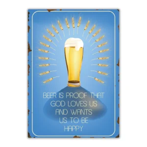 Wandbord 'Beer is proof that God loves us'
