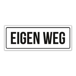 Mededelingbord 'Eigen weg'